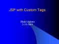 JSP with Custom Tags PowerPoint PPT Presentation