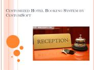 Customized Hotel Booking system By CustomSoft