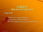 Chapter 5 Stacks and Queues