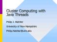 Cluster Computing with Java Threads PowerPoint PPT Presentation