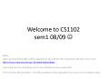 Welcome to CS1102 sem1 08/09 ? PowerPoint PPT Presentation
