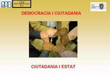 DEMOCRACIA I CIUTADANIA
