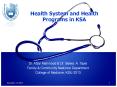 Health System and Health Programs in KSA PowerPoint PPT Presentation