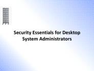 Security Essentials for Desktop System Administrators