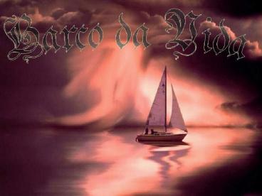 O Barco da Vida