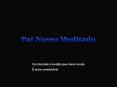 Pai Nosso Meditado PowerPoint PPT Presentation