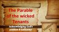 The Parable  of the wicked Tenants PowerPoint PPT Presentation