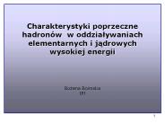 Charakterystyki poprzeczne hadron