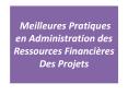Meilleures Pratiques en Administration des Ressources Financi PowerPoint PPT Presentation