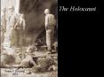 The Holocaust PowerPoint PPT Presentation