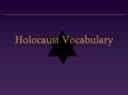 Holocaust%20Vocabulary PowerPoint PPT Presentation