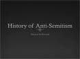 History of Anti-Semitism PowerPoint PPT Presentation