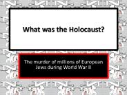 What was the Holocaust?