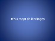 Jezus roept de leerlingen