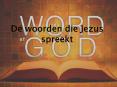 De woorden die Jezus spreekt PowerPoint PPT Presentation