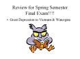 Review%20for%20Spring%20Semester%20Final%20Exam!!!! PowerPoint PPT Presentation