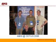 AMIS @ ODTUG 2006