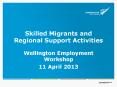 Skilled Migrants and Regional Support Activities PowerPoint PPT Presentation