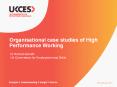 Organisational case studies of High Performance Working PowerPoint PPT Presentation