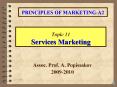 Topic 11 Services Marketing PowerPoint PPT Presentation