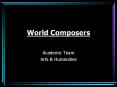 World Composers PowerPoint PPT Presentation