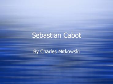 Sebastian Cabot