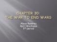 Chapter 30: The War to End Wars PowerPoint PPT Presentation
