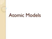 Atomic Models
