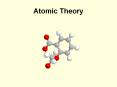 Atomic Theory PowerPoint PPT Presentation