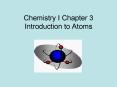 Chemistry I Chapter 3 Introduction to Atoms PowerPoint PPT Presentation
