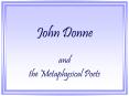 John Donne PowerPoint PPT Presentation
