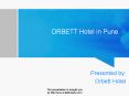 Orbett Hotel in Pune PowerPoint PPT Presentation