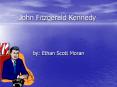 John Fitzgerald Kennedy PowerPoint PPT Presentation