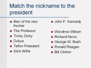 Match the nickname to the president