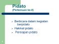 Pidato (Pertemuan ke-8) PowerPoint PPT Presentation