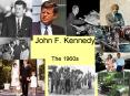 John F. Kennedy PowerPoint PPT Presentation