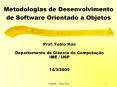 Metodologias de Desenvolvimento de Software Orientado a Objetos PowerPoint PPT Presentation