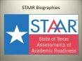 STAAR Biographies PowerPoint PPT Presentation