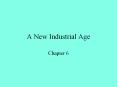 A New Industrial Age PowerPoint PPT Presentation