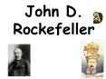 John%20D.%20Rockefeller PowerPoint PPT Presentation