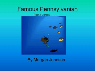 Famous Pennsylvanian