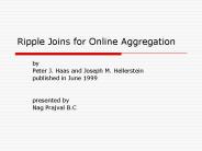 Ripple Joins for Online Aggregation