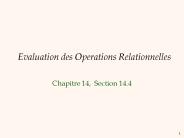 Evaluation des Operations Relationnelles