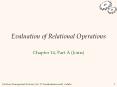 Evaluation of Relational Operations PowerPoint PPT Presentation
