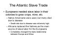 The Atlantic Slave Trade PowerPoint PPT Presentation