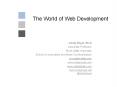 The World of Web Development PowerPoint PPT Presentation