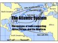The Atlantic System PowerPoint PPT Presentation