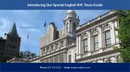 Introducing Our Special English NYC Tours Guide