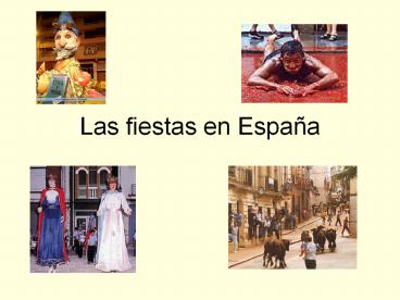 Las fiestas en Espa
