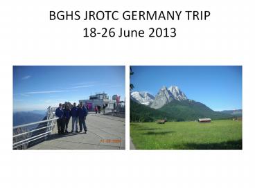 BGHS%20JROTC%20GERMANY%20TRIP%2018-26%20June%202013